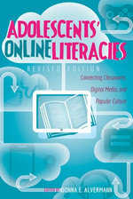 Adolescents’ Online Literacies Adolescents’ Online Literacies