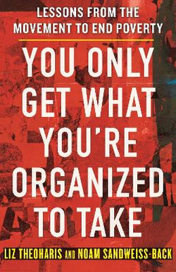 You Only Get What You're Organized to Take