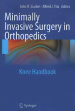 Minimally Invasive Surgery in Orthopedics