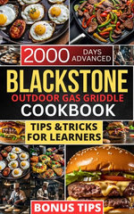 Blackstone Outdoor Gas Griddle Cookbook