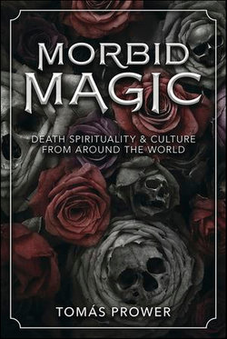 Morbid Magic Morbid Magic