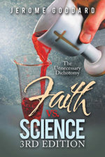 Faith vs. Science 3Rd Edition
