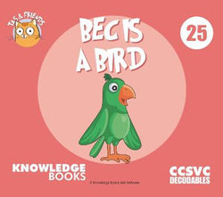 Bec Is a Bird Bec Is a Bird