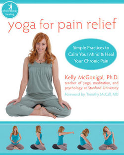 Yoga For Pain Relief Yoga For Pain Relief