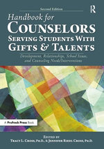 Handbook for Counselors Serving Students With Gifts and Talents Handbook for Counselors Serving Students With Gifts and Talents