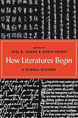 How Literatures Begin How Literatures Begin