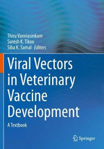 Viral Vectors in Veterinary Vaccine Development