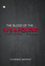 The Blood of the Vampire