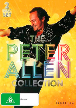 The Peter Allen Collection (The Boy from Oz / A Celebration)