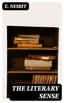 The Literary Sense The Literary Sense