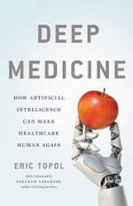 Deep Medicine