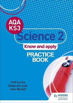 AQA Key Stage 3 Science 2 Know and Apply
