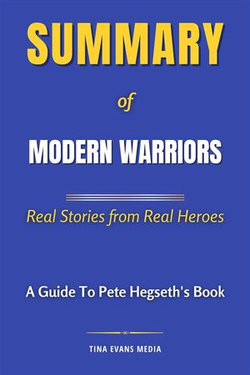 Summary of Modern Warriors