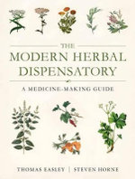 The Modern Herbal Dispensatory