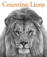 Counting Lions: Portraits from the Wild Counting Lions: Portraits from the Wild