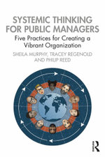 Systemic Thinking for Public Managers