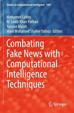 Combating Fake News with Computational Intelligence Techniques