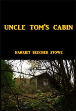 Uncle Tom's Cabin