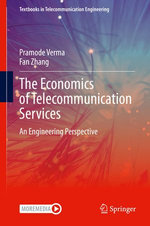 The Economics of Telecommunication Services