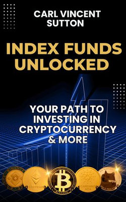 Index Funds Unlocked