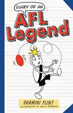 Diary of an AFL Legend