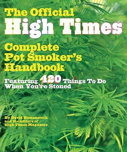 Official High Times Pot Smokers Handbook