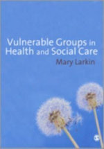 Vulnerable Groups in Health and Social Care