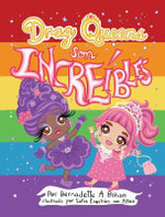Drag Queens Son Increibles