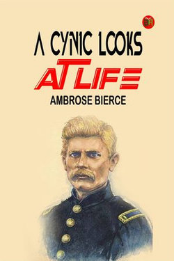 A Cynic Looks at Life A Cynic Looks at Life