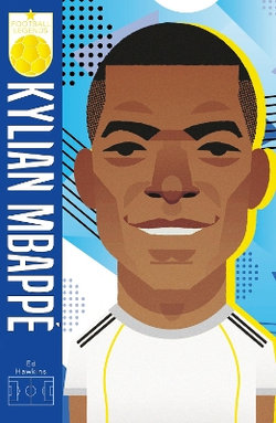 Football Legends #6: Kylian Mbappe