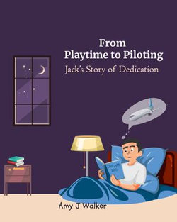 From Playtime to Piloting