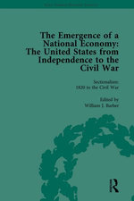 The Emergence of a National Economy Vol 6