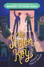 Mysteries of Trash and Treasure: the Stolen Key