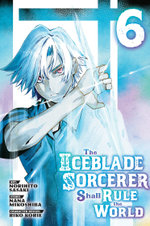The Iceblade Sorcerer Shall Rule the World 6