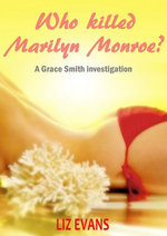 Who Killed Marilyn Monroe?