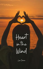 Heart in the Wind