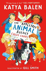 The Appletree Animal Agency: Collie Chaos