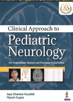 Clinical Approach to Pediatric Neurology