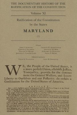 The Documentary History of the Ratification of the Constitution, Volume 11