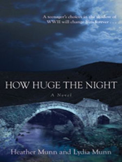How Huge the Night How Huge the Night