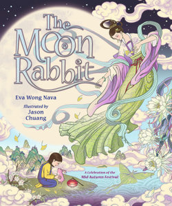 The Moon Rabbit: A Celebration of the Mid-Autumn Festival The Moon Rabbit: A Celebration of the Mid-Autumn Festival