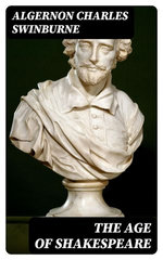 The Age of Shakespeare