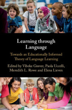 Learning Through Language at Home and at School