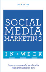 Social Media Marketing In A Week
