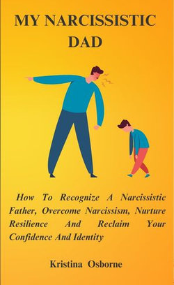 My Narcissistic Dad