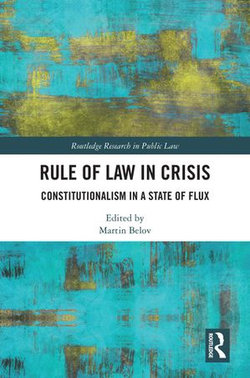 Rule of Law in Crisis Rule of Law in Crisis