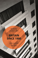 Britain Since 1900 - A Success Story? Britain Since 1900 - A Success Story?