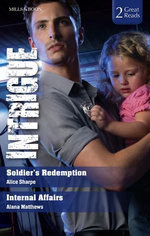 Soldier's Redemption/Internal Affairs