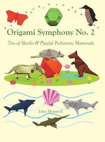 Origami Symphony No. 2