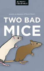 The Tale of Two Bad Mice